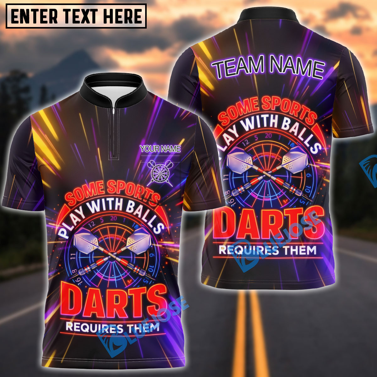 BlueJose Darts Neon Funny Quote Some Sports Play With Balls Darts Requires Them Personalized Name Shirt
