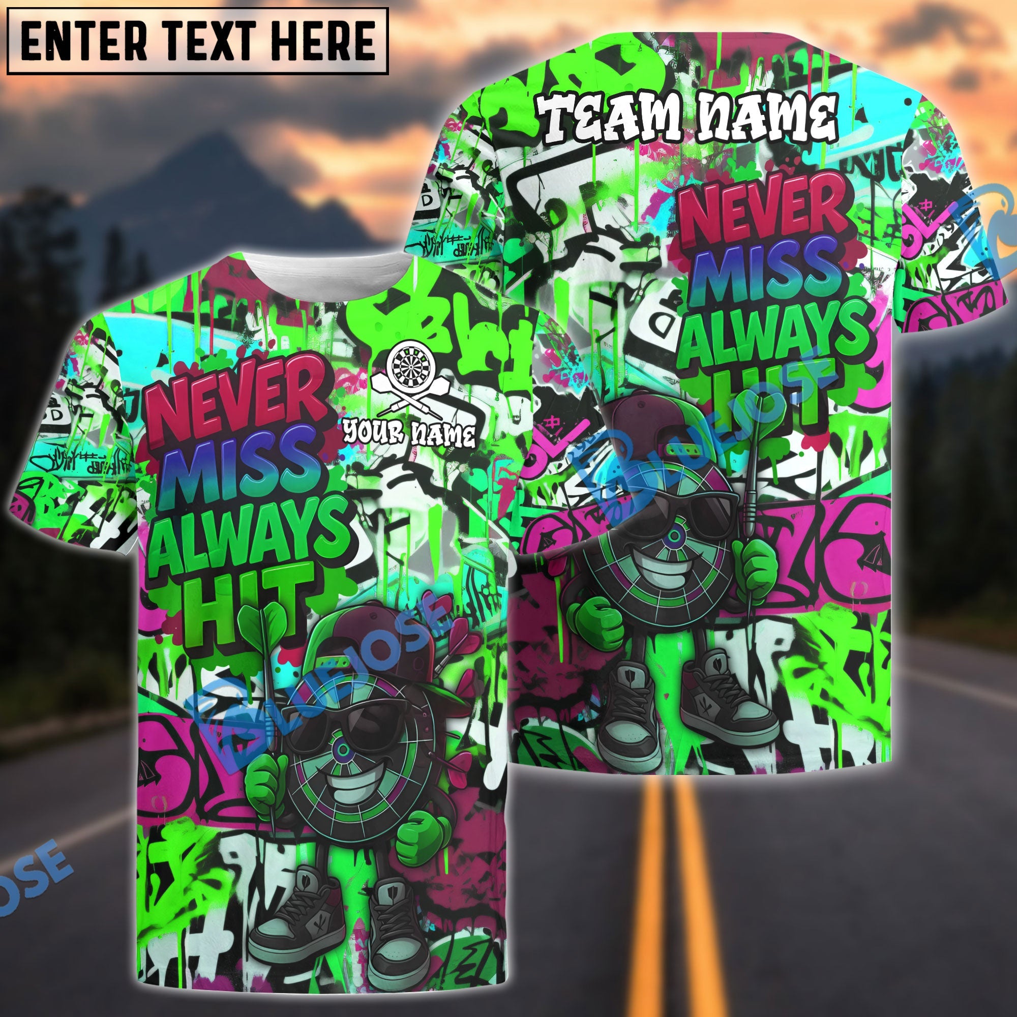 BlueJose Darts ‚ÄúNever Miss, Always Hit‚Äù Dartboard Street Personalized Name, Team Name Shirt (4 Colors)