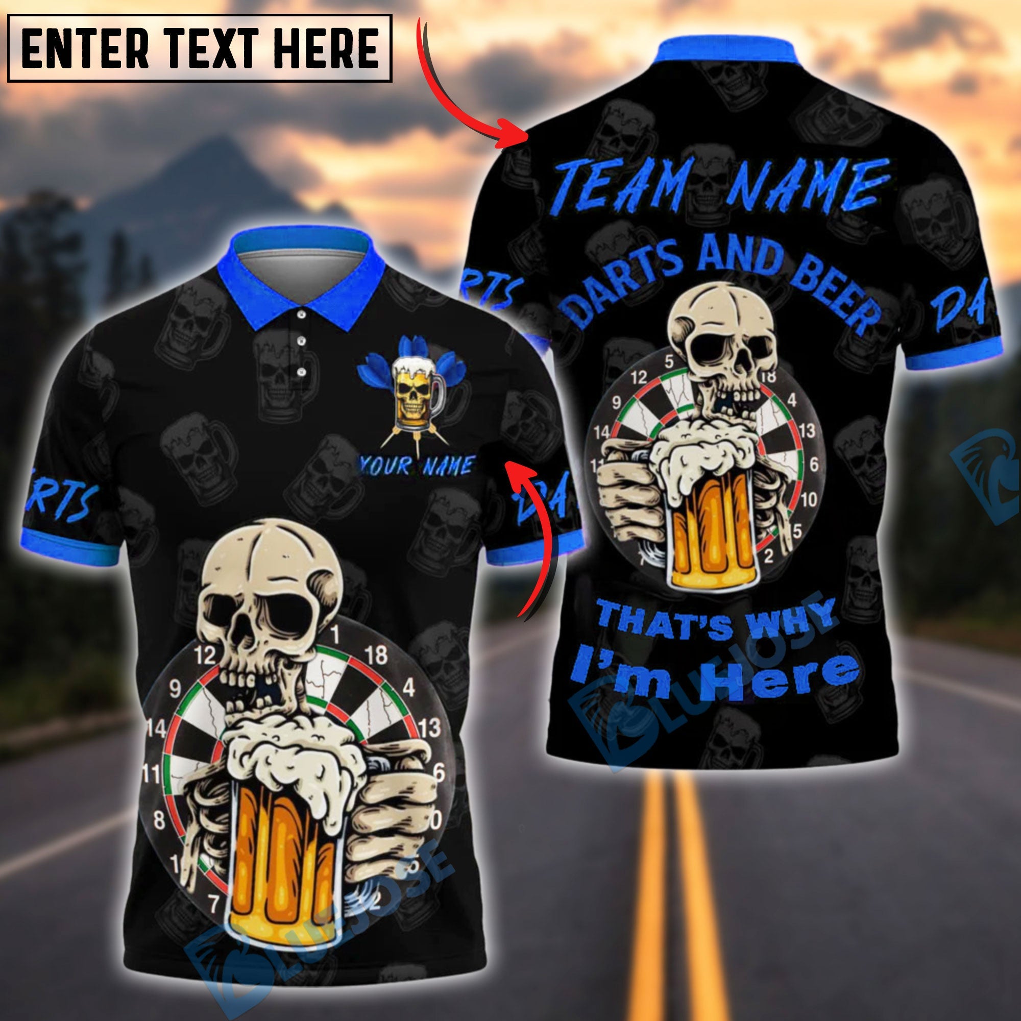 BlueJose Darts Skull Beer Mug That‚Äôs Why I‚Äôm Here Customized Name, Team Name 3D Shirt (4 Colors)