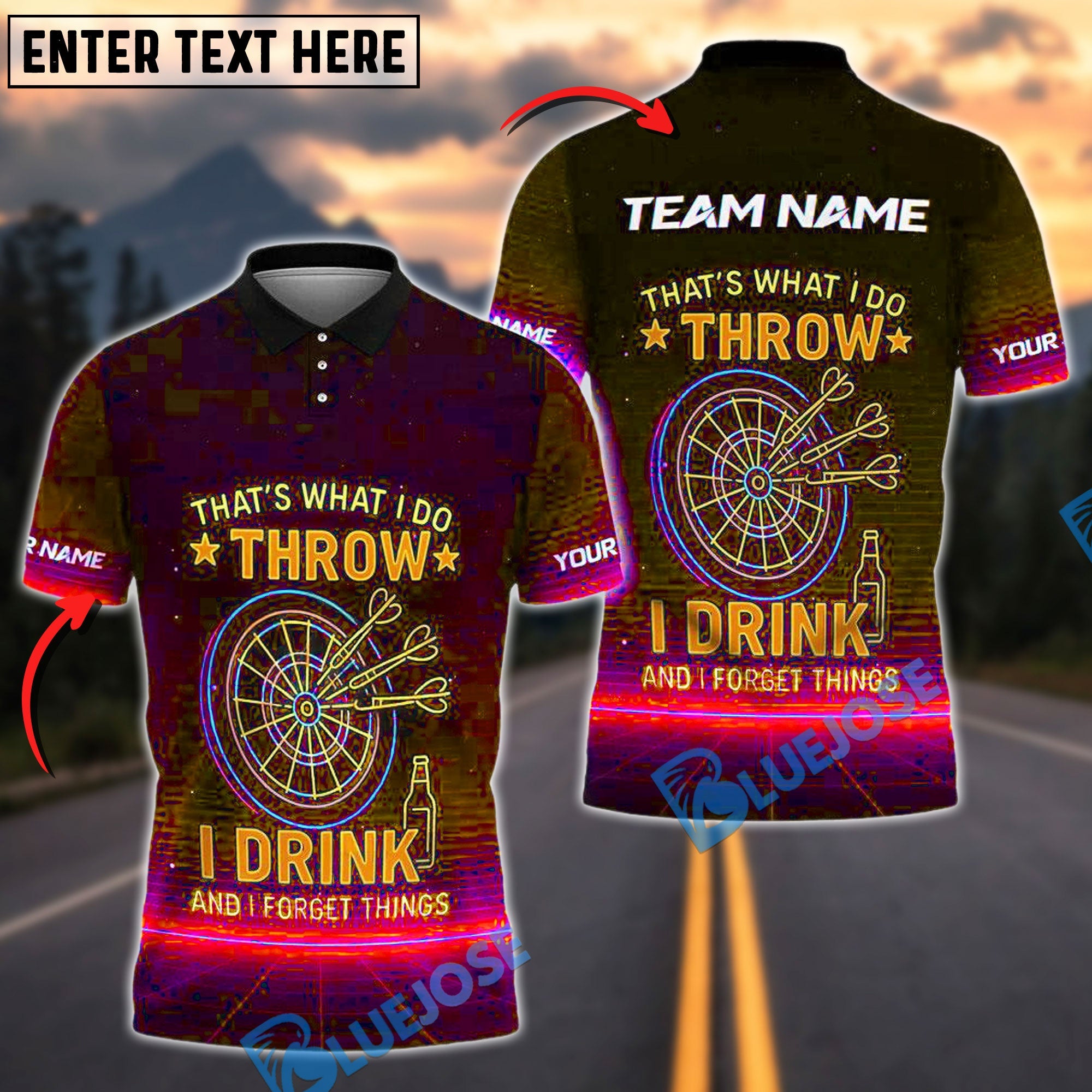 BlueJose Darts Funny Neon Text "I Play Darts ‚Äú Drink and I Forget Things" Personalized Name, Team Name Shirt (4 Colors)